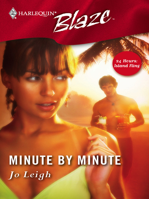 Title details for Minute By Minute by Jo Leigh - Available
